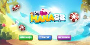 Mana88 - Giới thiệu nền tảng chơi game siêu đỉnh cao